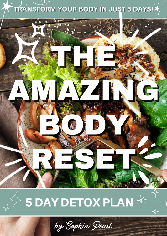 Amazing Body Reset - 5 Day Plan